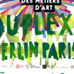 expositin journées européènnes des métiers d'art 2015 Duplex Berlin-Paris
