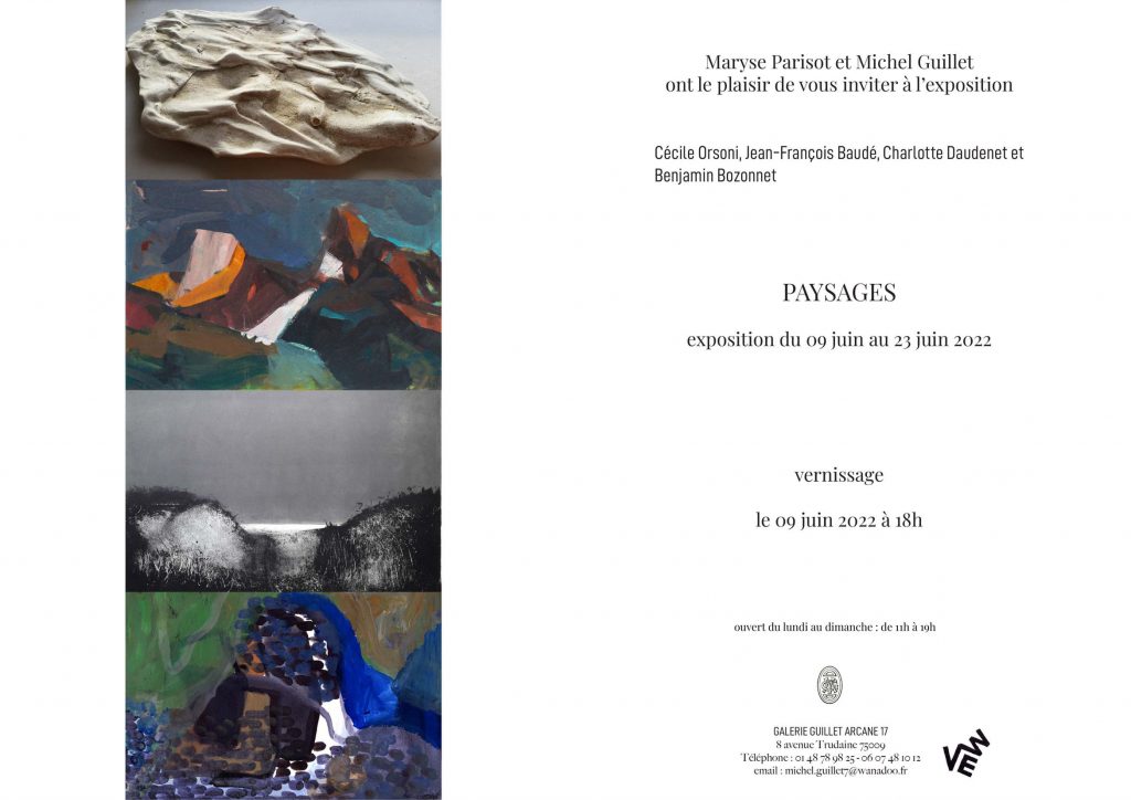 Exposition Paysages, vernissage le 9 juin 2022, galerie Guillet 8 av Trudaine 75009 